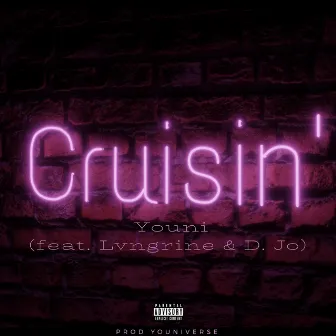 Cruisin' by Youni