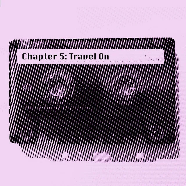 Chapter 5: Travel On