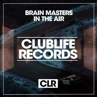 In The Air by Brain Masters