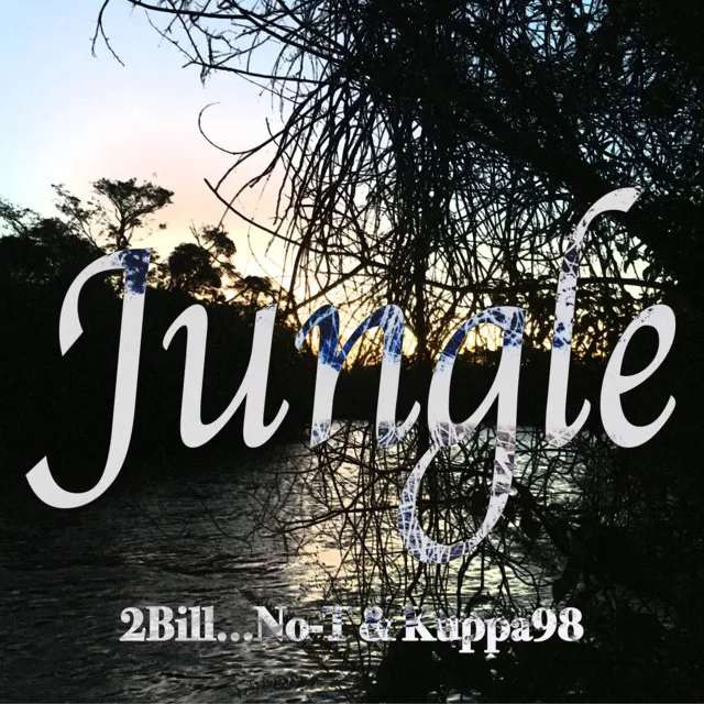 Jungle - 2Bill ver.