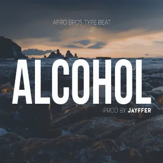 Alcohol by Jayffer