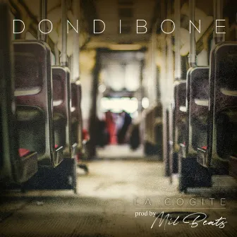 La cogite (prod. Mil Beats) by Dondibone