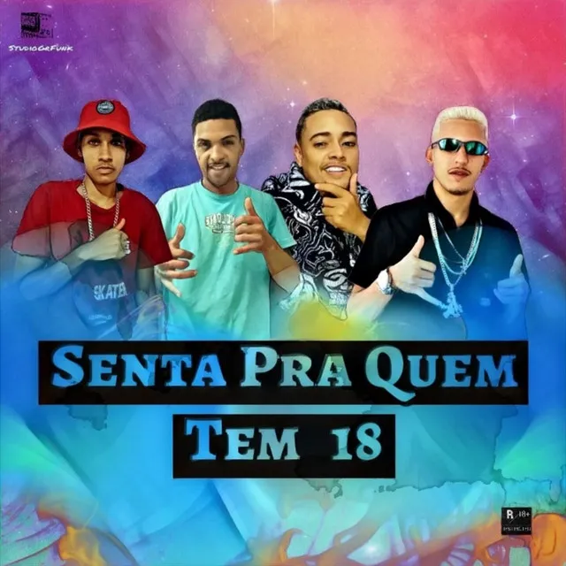 Senta pra Quem Tem 18