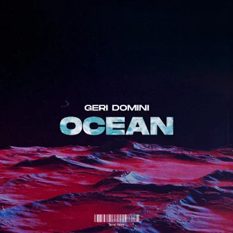 Ocean by Geri Domini