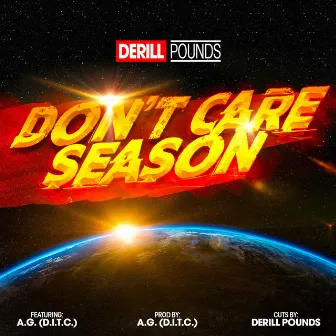 Don't Care Season by Derill Pounds