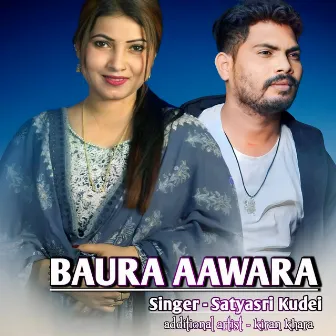 Baura Aawara by Kiran Khara