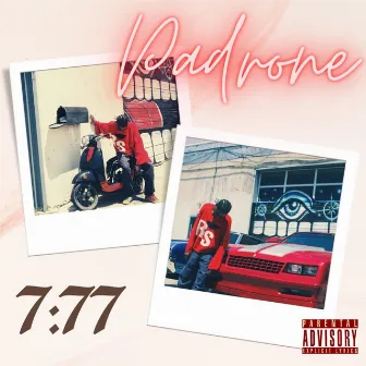 7:77 by Padrone