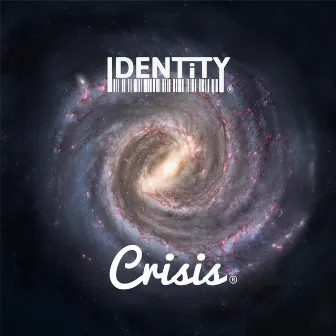 Crisis by Identity