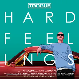 Hard Feelings by The Tongue