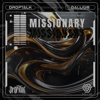 Missionary by DropTalk