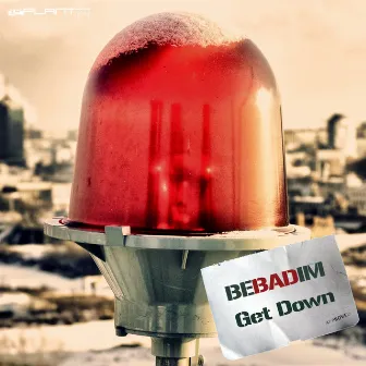 Get Down by Bebadim