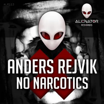 No Narcotics by Anders Rejvik