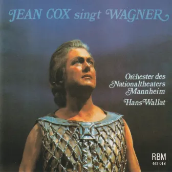 Jean Cox singt Wagner by Nationaltheater-Orchester Mannheim