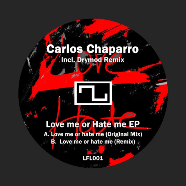 Love me or hate me - Drymod Remix