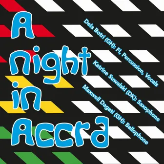 A Night in Accra by Katrine Suwalski