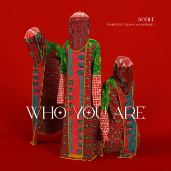 Who you are by Soble