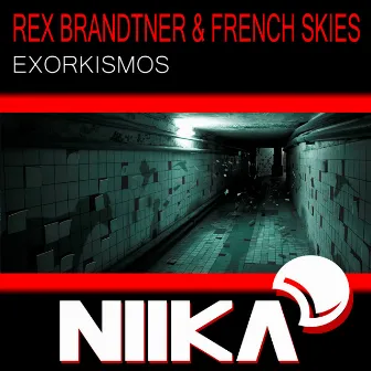 Exorkismos by Rex Brandtner