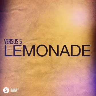 Lemonade by Versus 5