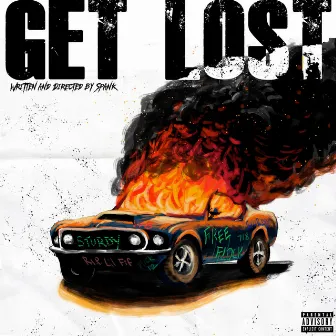 Get Lost by 718 Spank