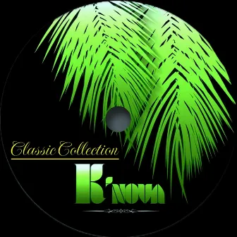 K'Nova Classic Collection by K'Nova