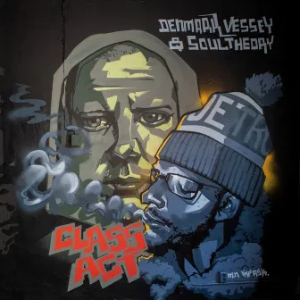 Class Act by Denmark Vessey