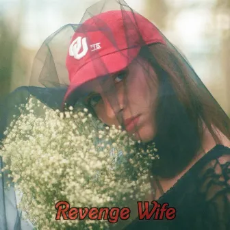 Manifest by Revenge Wife