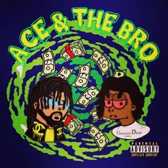 Ace & The Bro by 