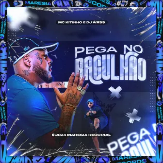 Pega no Bagulhão by Mc Kitinho