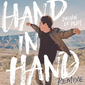 Hand in Hand (Remixe) by Julian le Play