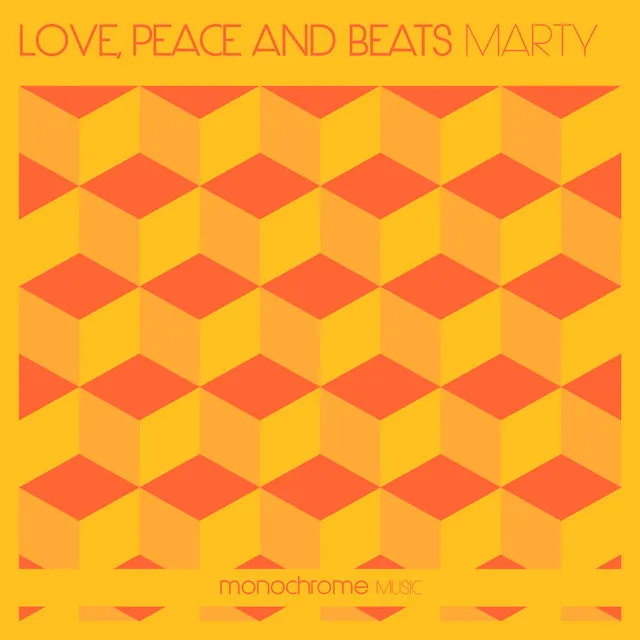 Love, Peace and Beats