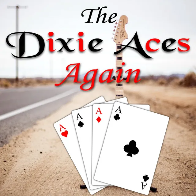 Dixie Aces Again