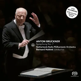 Bruckner No. 7 (Live) by Netherlands Radio Philharmonic Orchestra