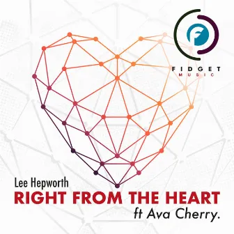 Right from the Heart (Ft. Ava Cherry) by Lee Hepworth