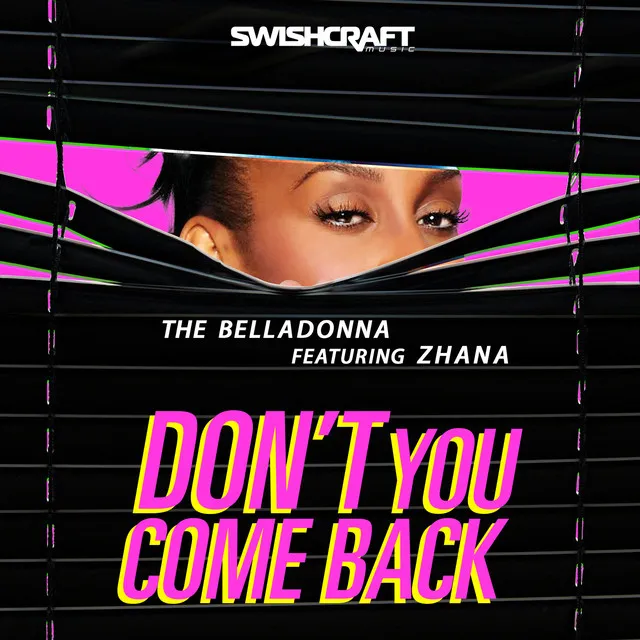 Don't You Come Back - Radio Edit