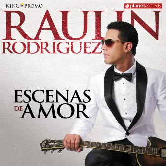 Escenas De Amor by Raulin Rodriguez