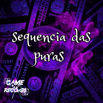 Sequenica das Puras by 