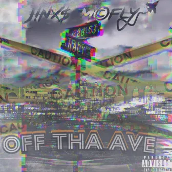 Off Tha Ave by Jinxs McFly