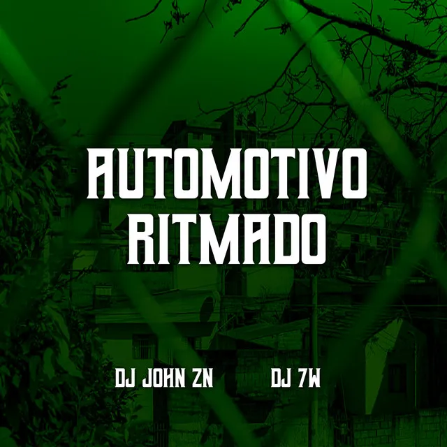 AUTOMOTIVO RITMADO