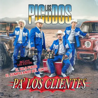 Pa' los Clientes by Los Picudos