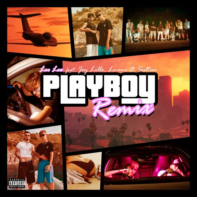 Playboy - Remix