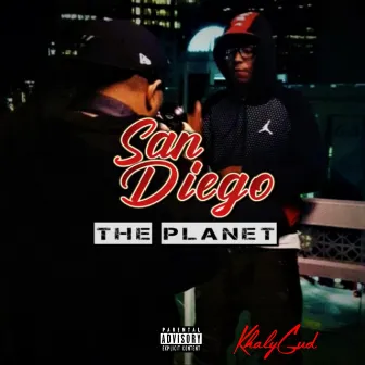 San Diego Tha Planet by Khalygud