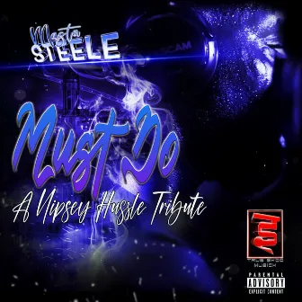 Must Do by Masta Steele