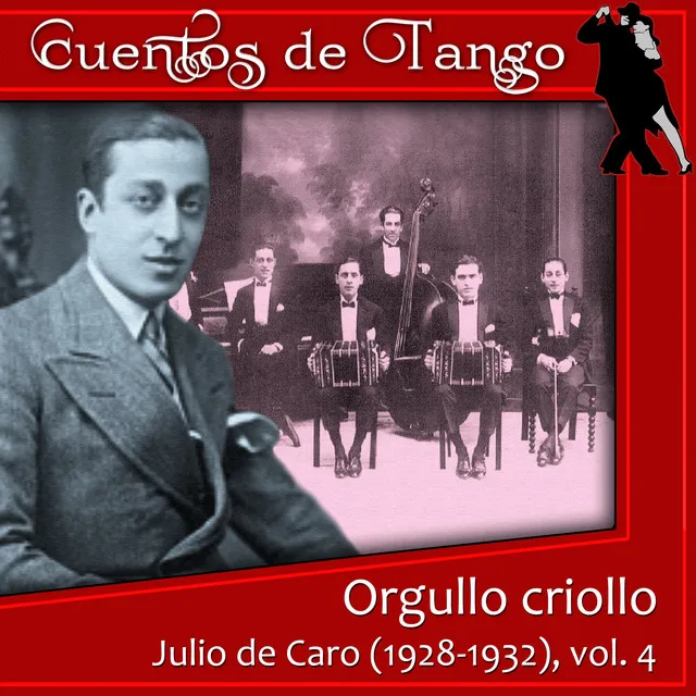 Orgullo criollo (1928-1932), Vol. 4