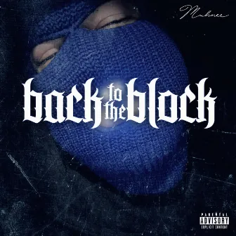 Back to the Block by Muhnee