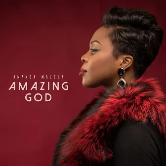 Amazing God by Amanda Malela