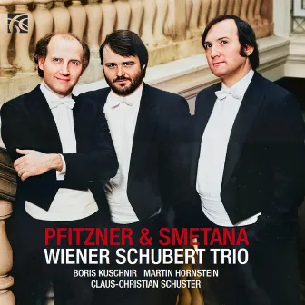 Pfitzner & Smetana: Works for Piano Trio by Wiener Schubert Trio