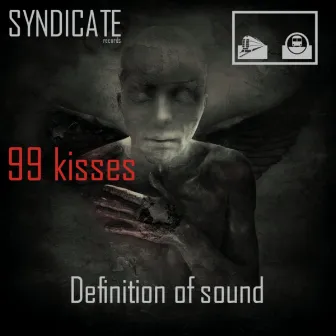 99 kisses by Definition Of Sound