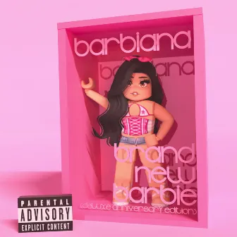 Brand New Barbie (Deluxe Anniversary Edition) by Unknown Artist