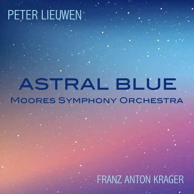 Peter Lieuwen: Astral Blue