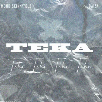 Teka by Daiza